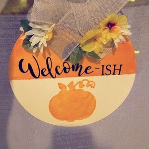 Beautiful welcome ish sign ❤️